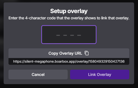 A dialog with a 4 character input box. Below the input box is a button that says 'Copy Overlay URL', with a URL below it.